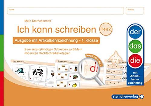 sternchenverlag Ich kann schreiben Teil 2 - Ausgabe mit Artikelkennz (Tascabile)