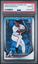 Graded 2025 Bowman Chrome Mega Box Drake Baldwin #75 Rookie RC Card PSA 10 Mint