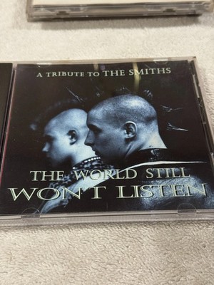  The World Still Won t Listen - A Tribute to The Smiths   VERY GOOD CONDITION!