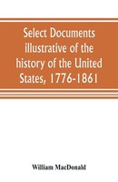 William Macdonald | Select Documents Illustrative Of The History Of The...
