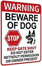 Funny Beware of Dog Sign   Warning, No Trespassing, Keep Gate Closed, Do Not Ent