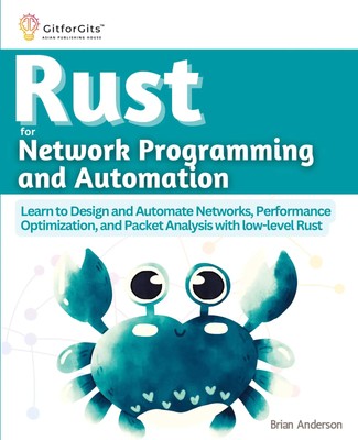 Rust for Network Programming and Automation Brian Anderson Taschenbuch Englisch