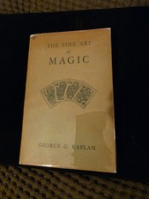 The Fine Art of Magic by George G. Kaplan First Edition