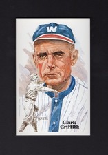 #43 CLARK GRIFFITH, Senators/Cubs/ChiSox ~Perez-Steele HOF postcard #4868/10,000