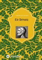 Die Germania | Cornelius Tacitus | Taschenbuch | 48 S. | Deutsch | 2024