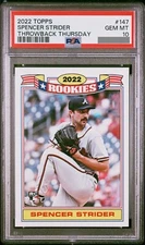 2022 Topps Baseball Spencer Strider #147 Throwback Thursday GEM MINT PSA 10