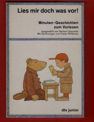 Lies mir doch was vor! - Ossowski und Wittkamp - Minutengeschichten zum Vorlesen
