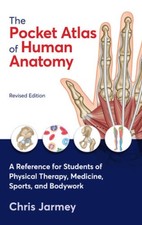 The Pocket Atlas of Human Anatomy, Revised Edition: A Reference for Stude - GOOD