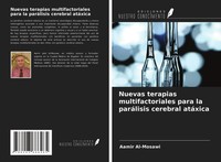 Aamir Al-Mosawi | Nuevas Terapias Multifactoriales Para La ParáLisis Cerebral...