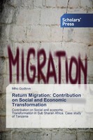 Miho Godlove | Return Migration: Contribution On Social And Economic...