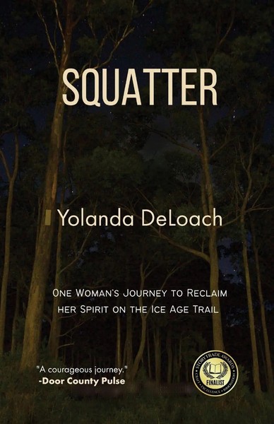 Squatter | One Woman's Journey To Reclaim Her Spirit On The Ice Age Trail | Buch-image