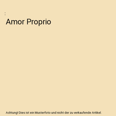 Amor Proprio