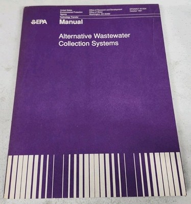 EPA Alternative Wastewater Collection Systems Manual