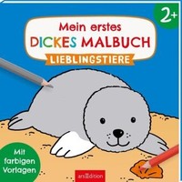 Mein Erstes Dickes Malbuch Ab 2 - Lieblingstiere | Kartoniert | 9783845837215