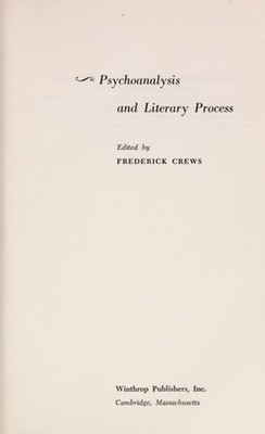 Psychoanalysis and Literary Process
