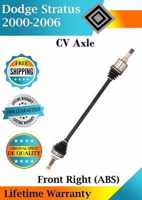 New OE Front Right CV Axle For 2000-2006 Dodge Stratus ABS Lifetime Warranty
