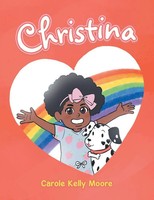 Carole Kelly Moore | Christina | Taschenbuch | Englisch (2019) | Xlibris US