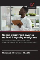 Ocena Zapotrzebowania Na Leki I Wyroby Medyczne Mohamed Dit Sarmoye Traore