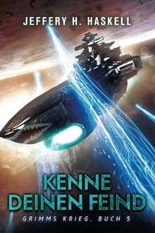 Kenne Deinen Feind: Eine militärische Science-Ficti... | Buch | Zustand sehr gut
