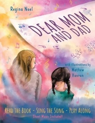 Regina Noel Dear Mom and Dad (Taschenbuch)