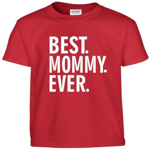 Best MOMMY Ever T Shirt Mothers Day Birthday Christmas Gift Tee Shirt - Picture 4 of 16
