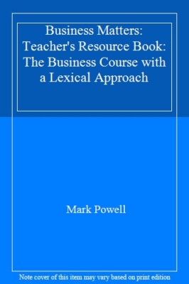 Business Matters: Teacher's Resource Book: The Business Course w