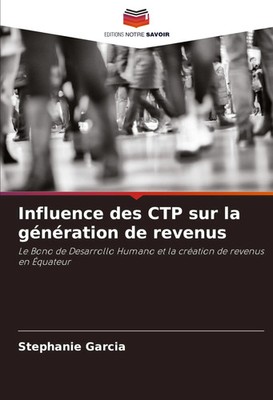Stephanie Garcia | Influence des CTP sur la génération de revenus | Taschenbuch