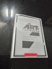 The Art Of Electronics: Paul Horowitz & Winfield Hill, Second Edition Hardback