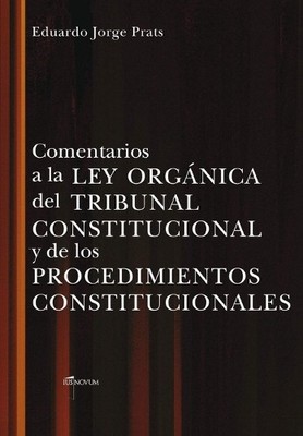 Eduardo Jorge P Comentarios a la Ley Organica del Tribunal Constituc (Paperback)