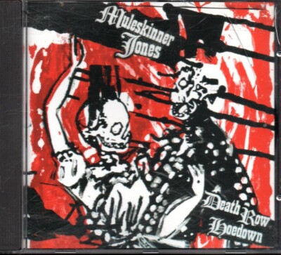 MULESKINNER JONES - Death Row Hoedown - CD Album