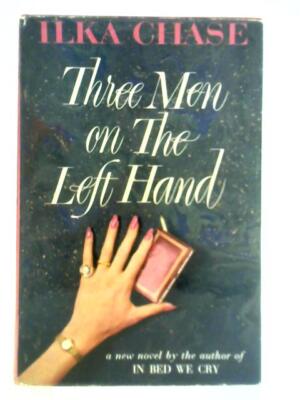 Three Men on the Left Hand (Ilka Chase - 1960) (ID:65304)
