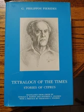 Tetralogy of the Times Stories of Cyprus G. Philippou Pierides Nostos Books 1998