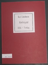 LINDMAN, KAI: Kindergeld. 1991, Sassenburg, kkk-Verlag
