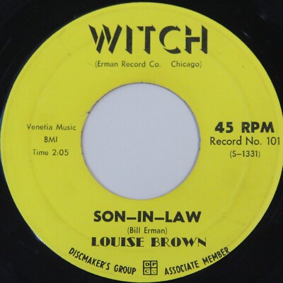 Louise Brown 45 rpm Son-in-law / You Gave Me Misery 1961 Blues Witch Records VG+