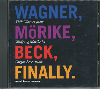 Finally Thilo Wagner W. Mörike Gregor Beck CD NEU O sole mio Pennies from heaven