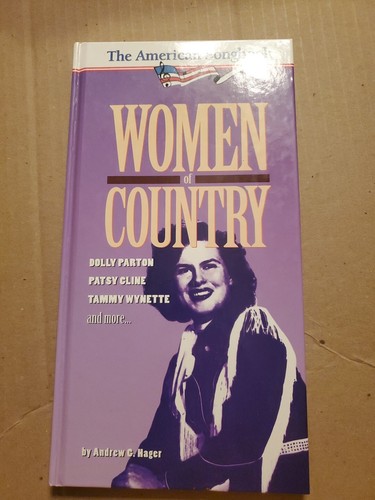 WOMEN OF COUNTRY: DOLLY PARTON, PATSY CLINE, TAMMY WYNETTE By Andrew C. Hager VG - Picture 14 of 24