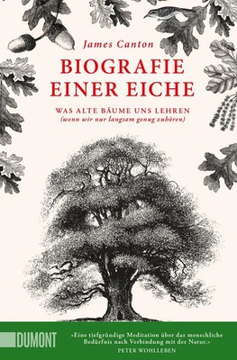 Biografie einer Eiche | James Canton | Deutsch | Taschenbuch | 208 S. | 2022
