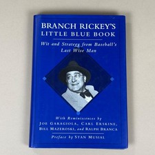 Branch Rickey's Little Blue Book: Wit and Strategy from Baseball's Last Wise Man