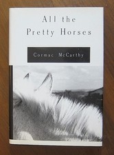 Product Image: Cormac McCarthy ~ All the Pretty Horses ~ First Printing 1992 Hardcover/Jacket