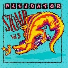 Alligator Stomp 3 von Various Artists | CD | Zustand sehr gut