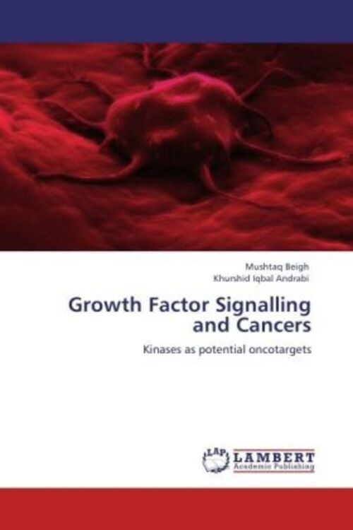 Thumbnail - Growth Factor Signalling And Cancers | Kinases As Potential