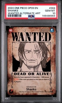 2024 One Piece TCG - Shanks OP09-004 Wanted Alt Art SR Holo PSA 10