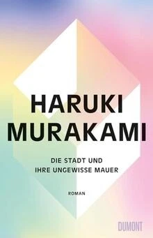 Die Stadt und ihre ungewisse Mauer: Roman von Muraka... | Buch | Zustand wie neu - Bild 1 von 2