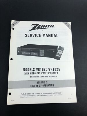 Zenith Service Manual Model VR1820 VR1825 VHS Video Cassette Recorder F1