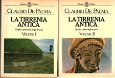 La Tirrenia antica (2 volumi) - Claudio De Palma (Sansoni Editore) [1983]