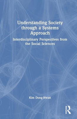 Gesellschaft durch einen Systemansatz verstehen: Interdisziplinäre Perspektiven