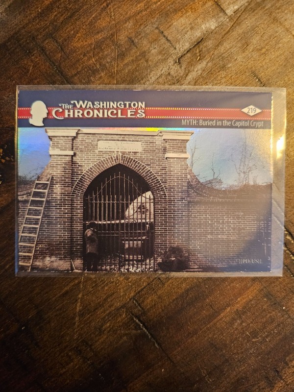2022 The Washington Chronicles MYTH: Buried in the Capitol Crypt 1/19