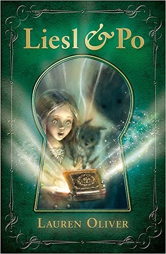 Liesl & Po by Lauren Oliver (Paperback) Book