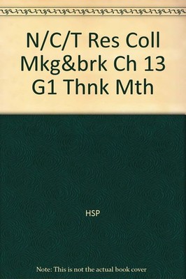 N/C/T Res Coll Mkg&brk Ch 13 G1 Thnk Mth