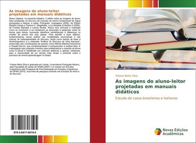 As imagens do aluno-leitor projetadas em manuais didáticos Viviane Netto Silva